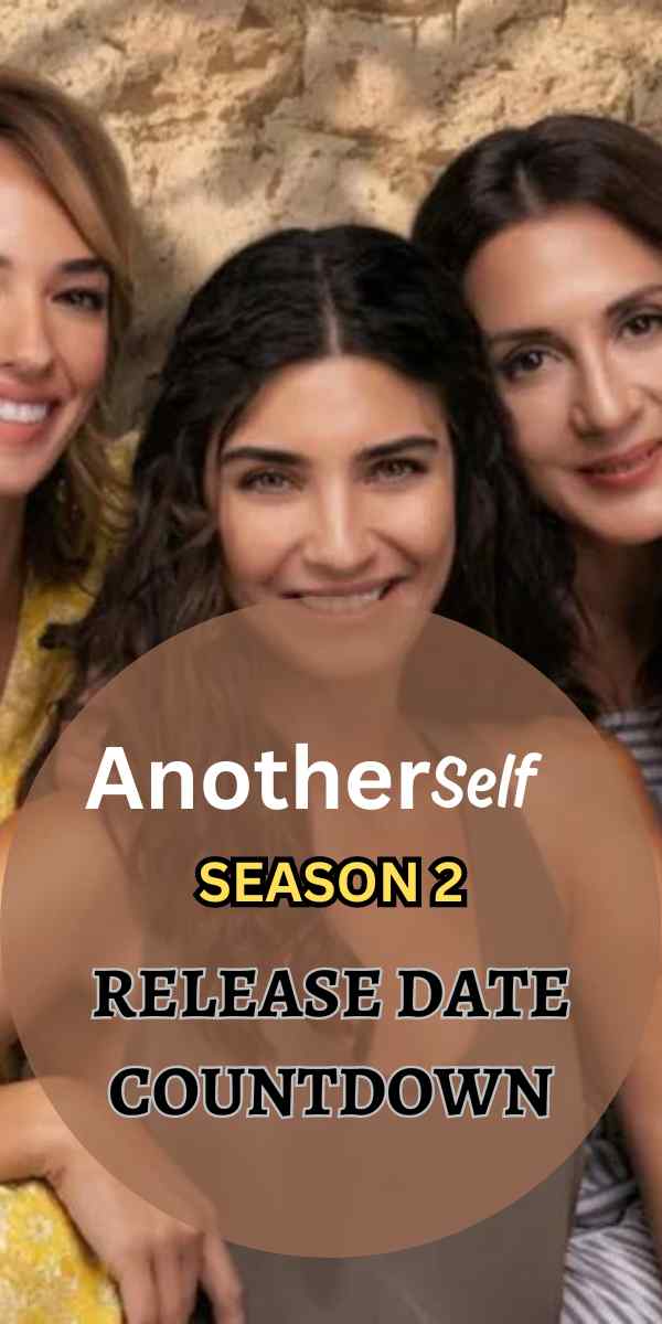 Another Self Season 2 Release Date Countdown: Trailer & What To Expect