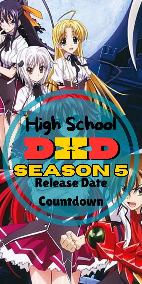 High School Dxd Season 5 Release Date Countdown:  Funimation’S Shocking Announcement And Spicy Details