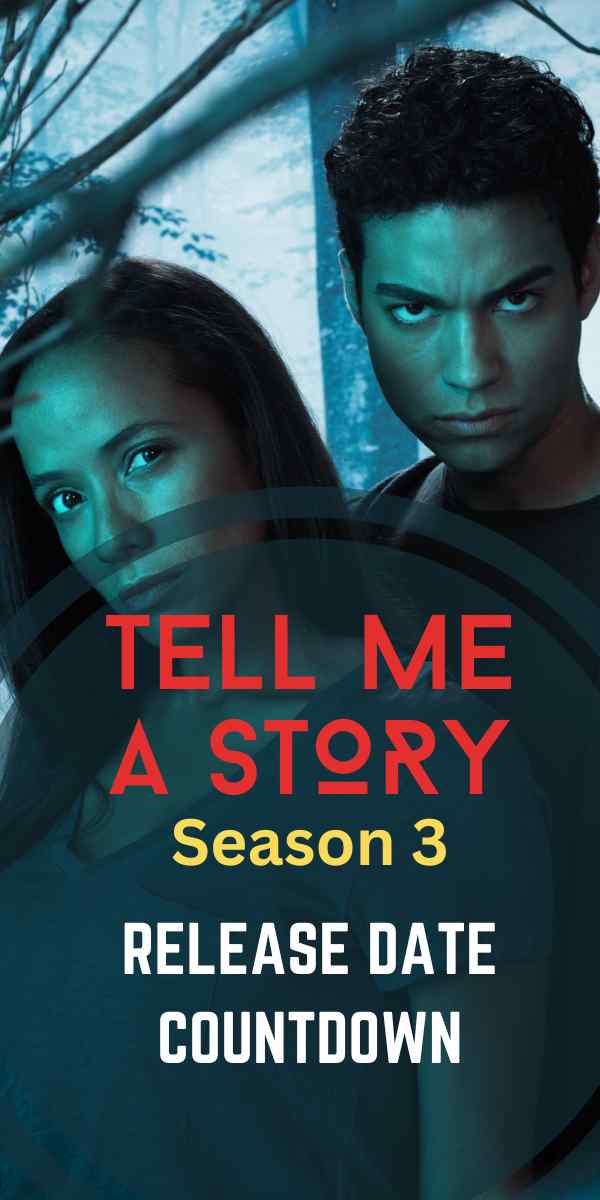 Tell Me A Story Season 3 Release Date Countdown: Find Out When You Can Dive Back Into The Tales